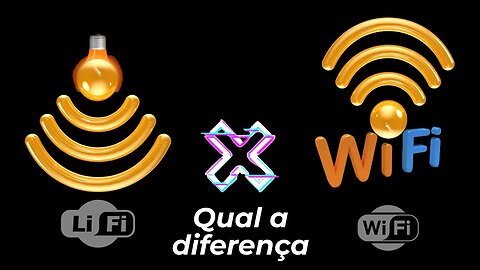 Lifi e Wifi Qual a Diferença?