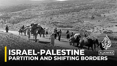 UN partition of Palestine and Israel's shifting borders: Explainer