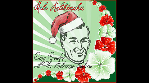 Bing Crosby - Mele Kalikimaka (Featuring The Andrews Sisters)