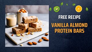 Free Vanilla Almond Protein Bars Recipe🍯🥜Free Ebooks +Healing Frequency🎵