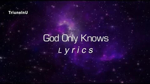 God Only Knows Lyrics