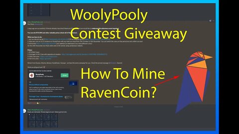 How to Mine RVN (Ravencoin) l WoolyPooly Contest Giveaway
