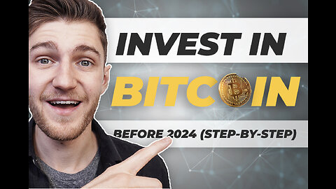 How To Invest in Bitcoin Before the 2024 Halving For Massive Returns!
