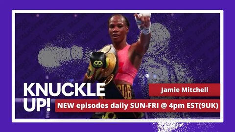 Jamie Mitchell | Knuckle Up with Mike and Cedric