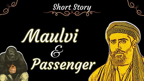 Molvi and Passenger - Saving Marriage
