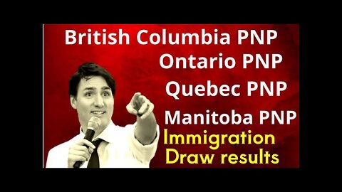 Ontario, Quebec, Manitoba and BC immigration PNP Draw results | Canada Immigration Explore