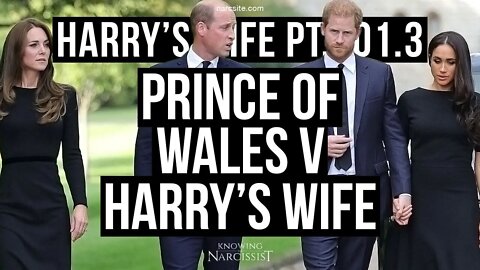 Harrys Wife Part 101.3 The Prince of Wales Vs Harry´s Wife (Meghan Markle)