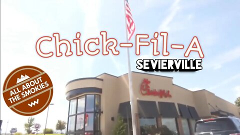 Chick-Fil-A in the Smoky Mountains (Sevierville)