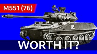 Was it worth the battle pass? ~ M551 (76) First Thoughts [War Thunder Gameplay]