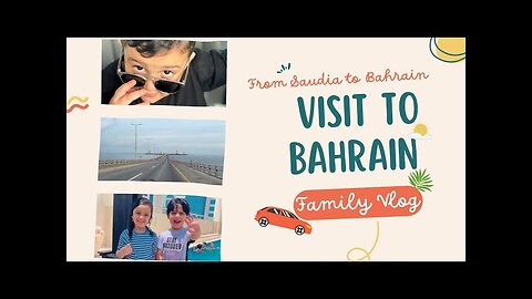 Visit to Bahrain | Bahrain Vlog | Family Vlogs | Travel Vlogs With Family | Vlogs |Travel Vlog Video