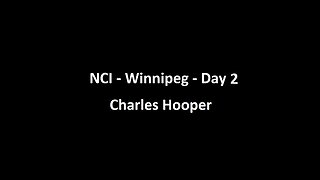 National Citizens Inquiry - Winnipeg - Day 2 - Charles Hooper Testimony
