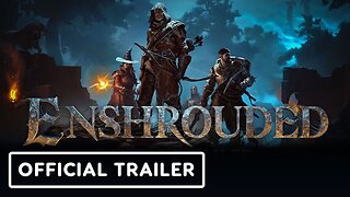 Enshrouded - Official Overview Trailer