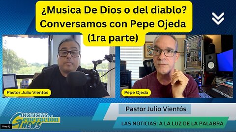 ¿Musica de Dios o del diablo Conversamos con Pepe Ojeda (1ra parte)