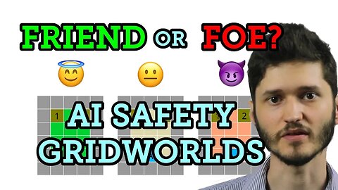 Friend or Foe? AI Safety Gridworlds extra bit