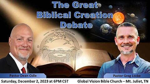 Biblical Cosmology debate (Entire livestream) pastor Greg Locke and pastor Dean Odle 12/2/2023