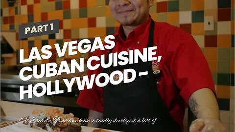 LAS VEGAS CUBAN CUISINE, Hollywood - 2810 Stirling Rd Can Be Fun For Everyone