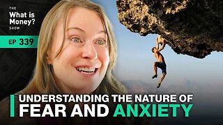 Understanding the Nature of Fear and Anxiety with Kristen Ulmer (WiM339)