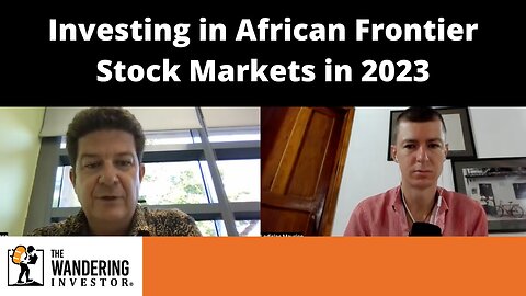 Investing in African Frontier Stock Markets in 2023
