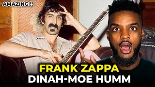 🎵 Frank Zappa - Dinah Moe Humm REACTION