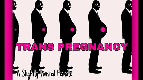 Pregnant Men: Trans Testosterone Use and Pregnancy