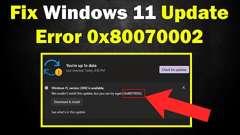 [Fixed]✔️ Error 0x80070002 ⚠️ Windows Update Error Windows 11