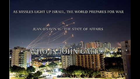 107 PROVIDES INTEL ON THE WAR IN ISRAEL-WHO IS REALLY BEHIND IT? TY John Galt.