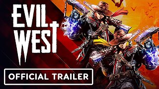 Evil West - Co-Op Gameplay Trailer