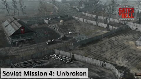 The Silliest Partisan Assault In Gates of Hell In Mission 4: Unbroken l [Gates of Hell: Ostfront]