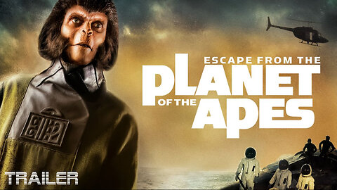 ESCAPE FROM THE PLANET OF THE APES - OFFICIAL TRAILER - 1971