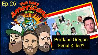 Portland Oregon Serial Killer!?