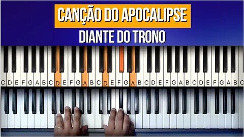 Canção do Apocalipse - Diante do Trono - Aula de Teclado