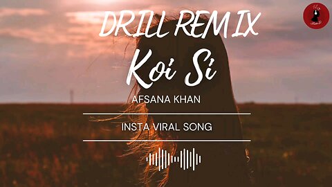 Koi Si Remix I Afsana Khan X Prod.D