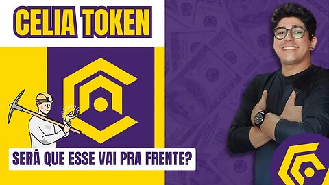 💲 APP DE MINERAÇÃO - CELIA TOKEN - Será que esse vai te deixar rico? 💲