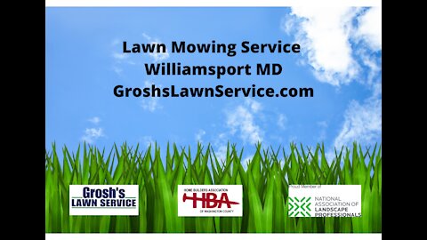 Lawn Mowing Service Williamsport MD Video