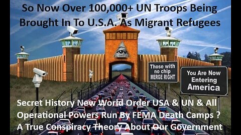 Secret History New World Order USA & UN & All Operational Powers Run By FEMA