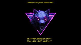 LOFI WOLF ALL SYNTH WAVE THE GOD FATHER OF LOFI !!!