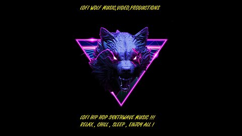 LOFI WOLF ALL SYNTH WAVE THE GOD FATHER OF LOFI !!!