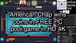 American Chap wins coins in FREE PC pool game in HD 4K 🎱🎱🎱 8 Ball Pool 🎱🎱🎱