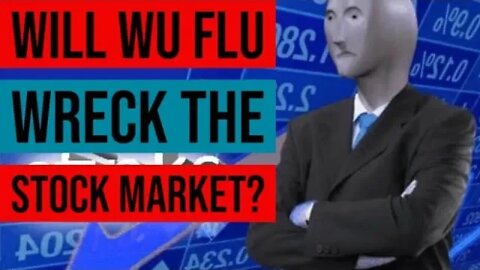 Will Coronavirus Bring Down the Stock Market?