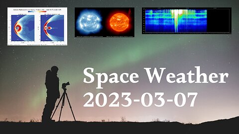 Space Weather 07.03.2023
