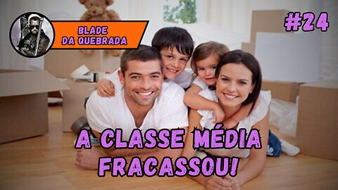 ATÉ QUANDO A CLASSE MÉDIA BRASILEIRA CONTINUARÁ TORRANDO O SEU PRÓPRIO DINHEIRO? - #24