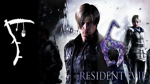 Resident Evil 6 ○ First Playthrough [1]