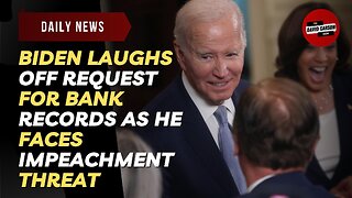 Biden Laughs Off Request For Bank Records As He Faces Impeachment Threat
