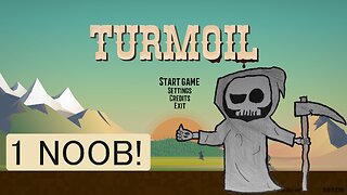 Noob - Turmoil E01