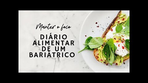 Diário alimentar de 7 dias.