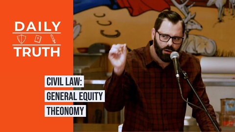 Civil Law | General Equity Theonomy