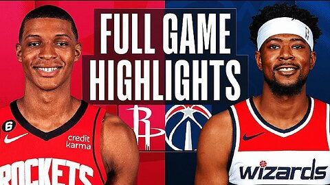 Houston Rockets vs. Washington Wizards Full Game Highlights | Apr 9 | 2022-2023 NBA Season