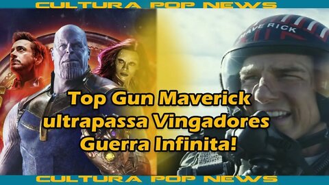 Top Gun Maverick ultrapassa vingadores guerra infinita. Nova transformação de Freeza e mais