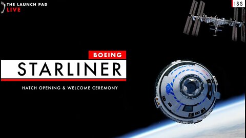 NOW! Starliner Hatch Open