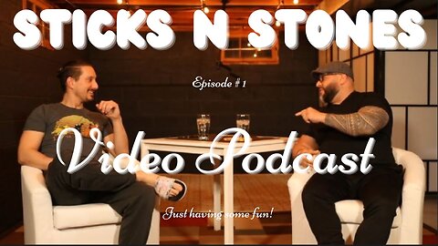 STICKS N STONES EP #1